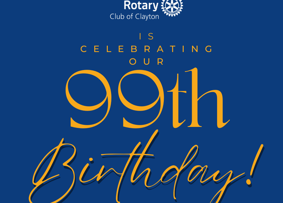 Happy Birthday Clayton Rotary Club